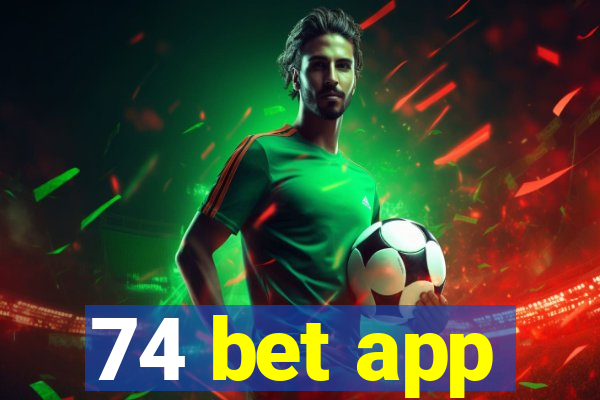 74 bet app